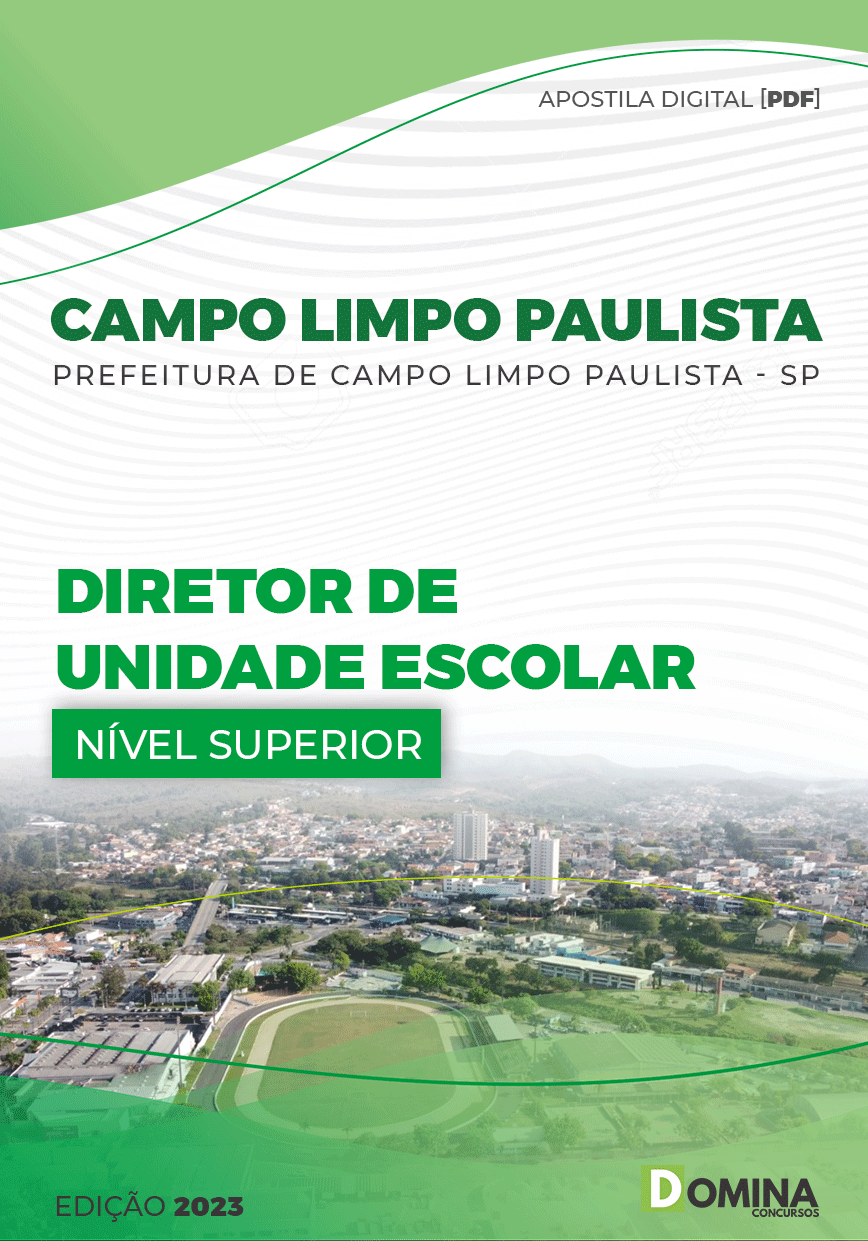 Apostila Pref Campo Limpo Paulista SP 2023 Diretor Unidade Escolar