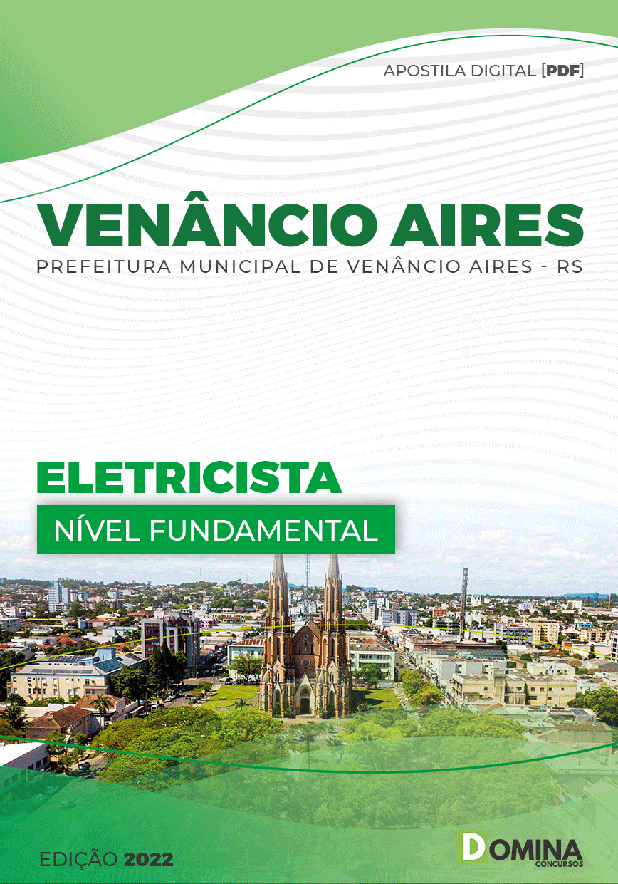 Apostila Digital Pref Venâncio Aires RS 2022 Eletricista