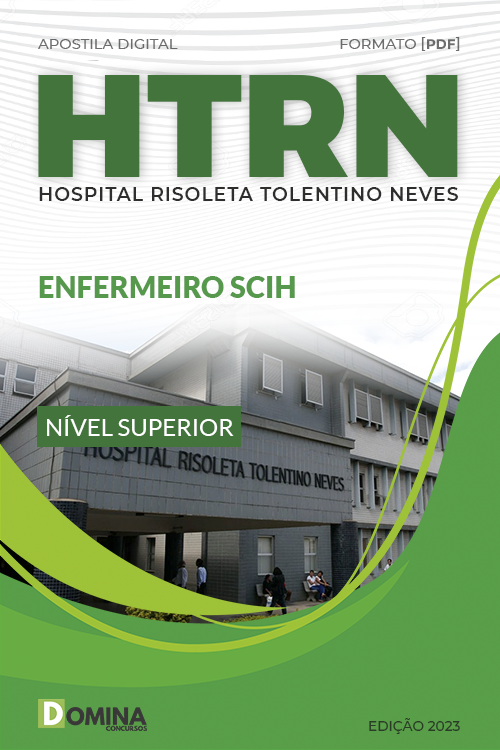 Apostila HRTN MG 2023 Enfermeiro Serviço Controle Infecção