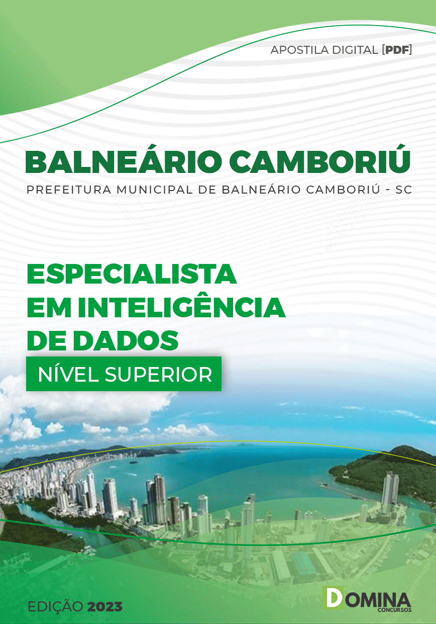 Apostila Pref Balneário Camboriú SC 2023 Especialista Inteligência Dados