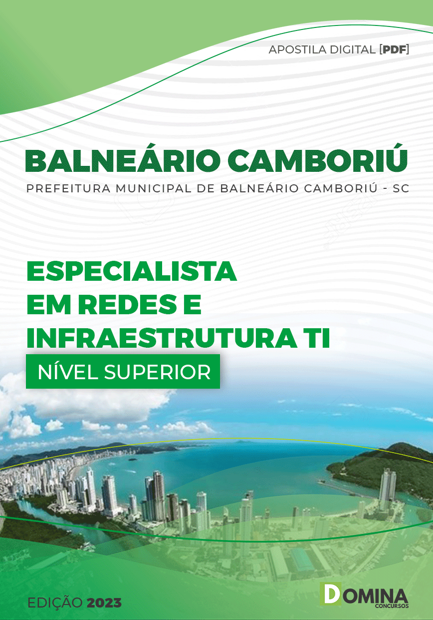 Apostila Pref Balneário Camboriú SC 2023 Espec Redes Infraestrutura TI