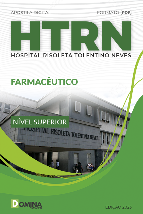 Apostila Digital Concurso HRTN MG 2023 Farmacêutico