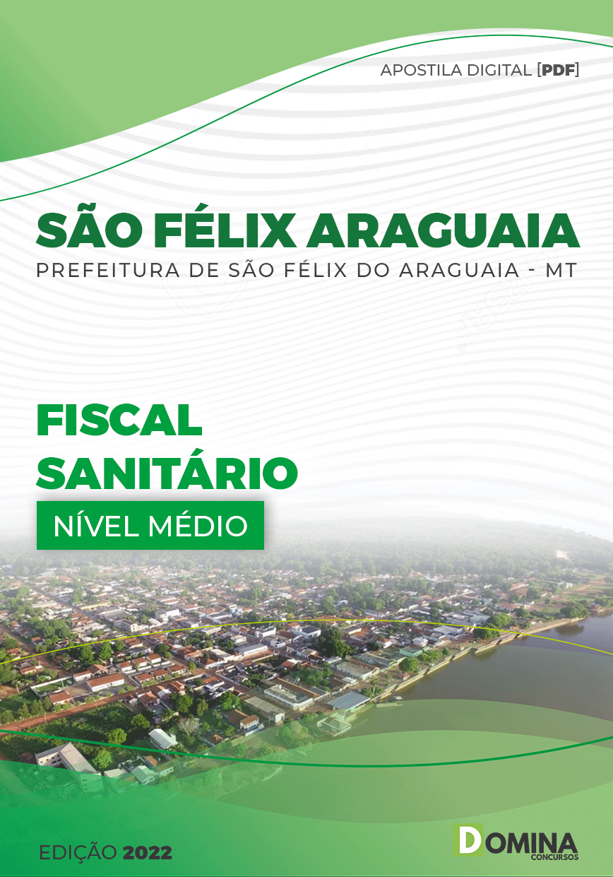 Apostila Pref São Félix Araguaia MT 2022 Fiscal Sanitário