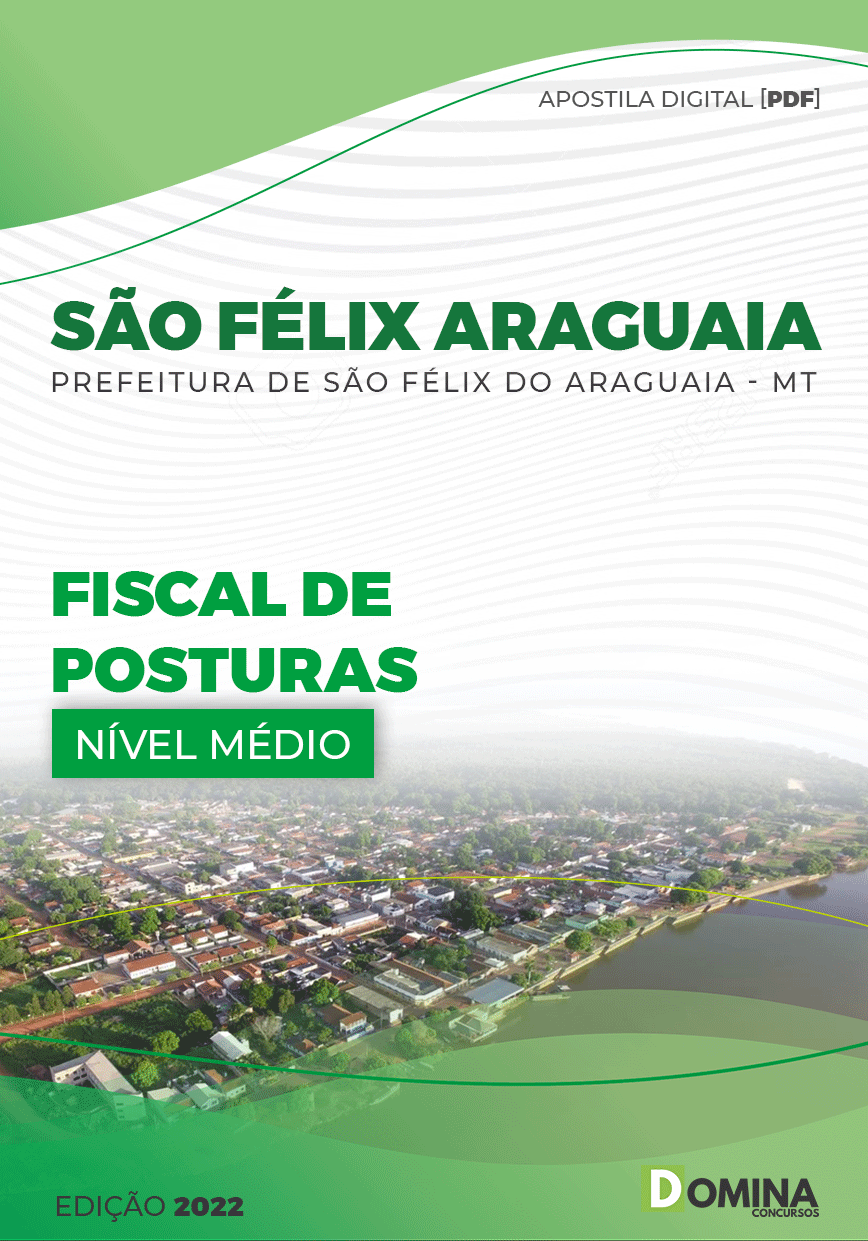 Apostila Pref São Félix Araguaia MT 2022 Fiscal Posturas