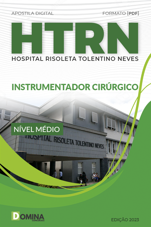 Apostila HRTN MG 2023 Instrumentador Cirúrgico