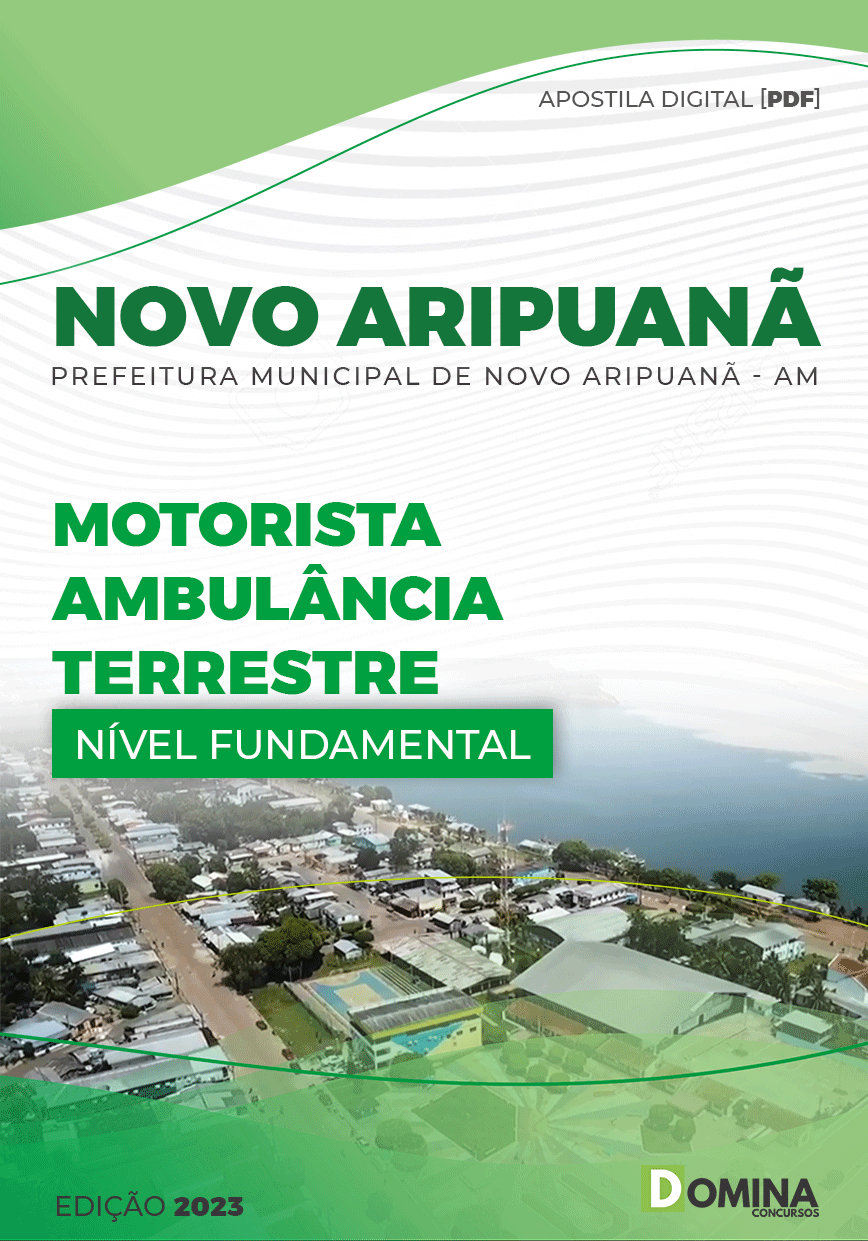 Apostila Pref Novo Aripuanã AM 2023 Motorista Ambulância