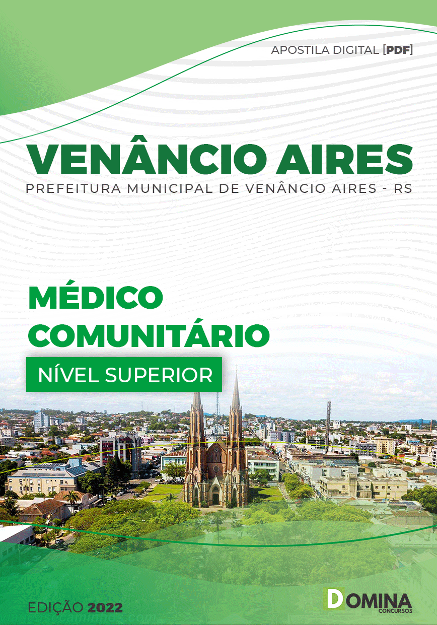 Apostila Pref Venâncio Aires RS 2022 Médico Comunitário