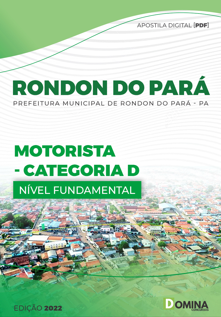 Apostila Pref Rondon Pará PA 2022 Motorista Categaria D