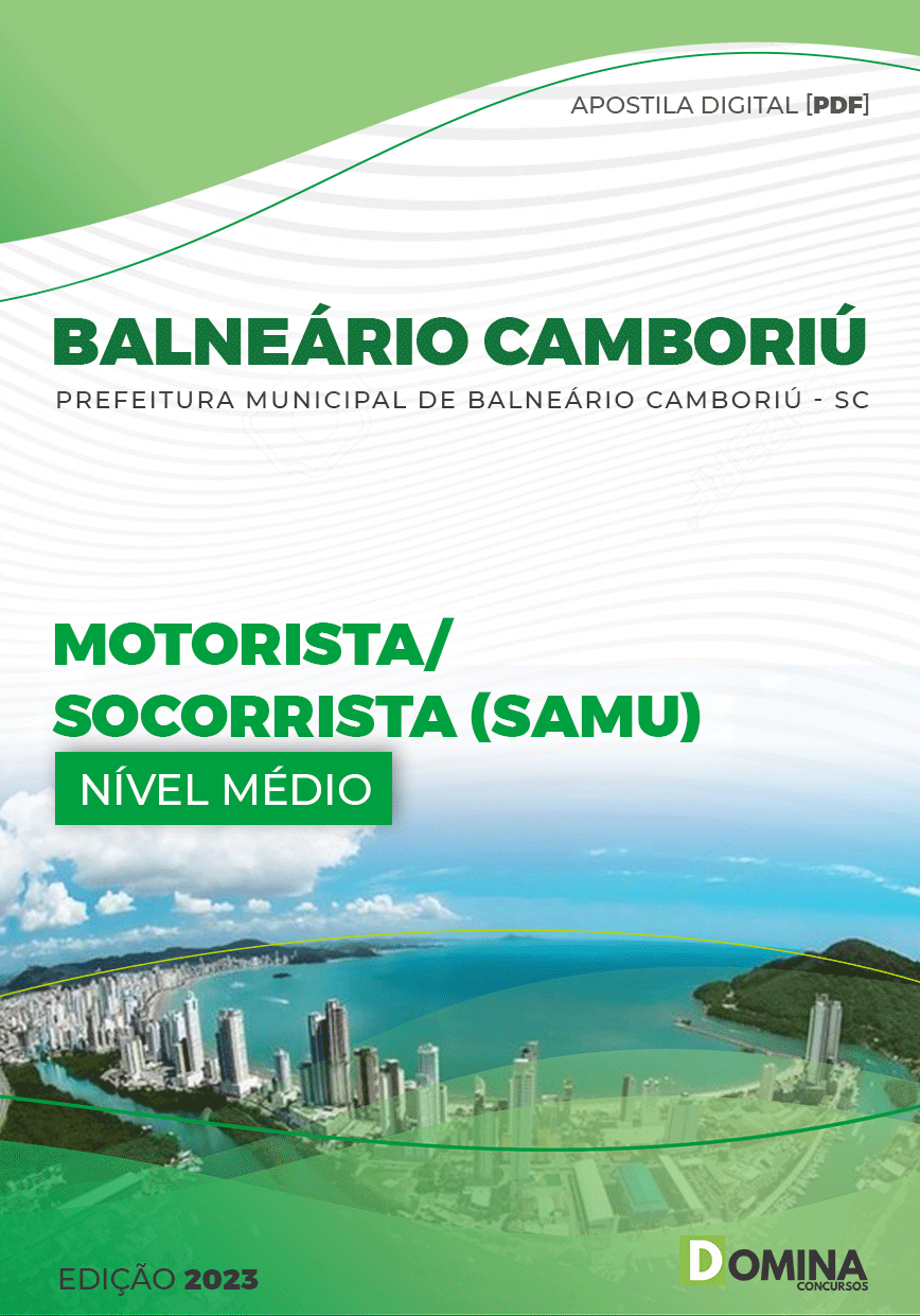 Apostila Pref Balneário Camboriú SC 2023 Motorista Socorrista SAMU