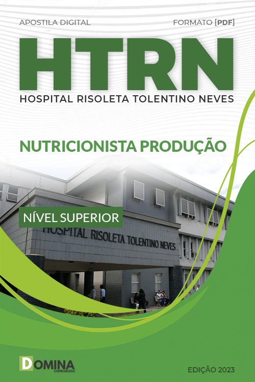 Apostila Digital HRTN MG 2023 Nutricionista Produção