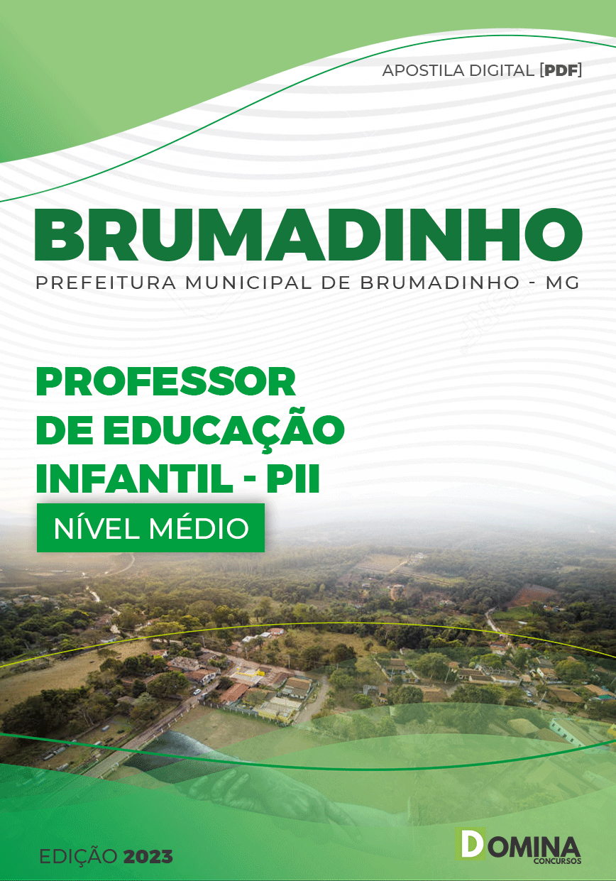 Apostila Pref Brumadinho MG 2023 Professor Educação Infantil PIII