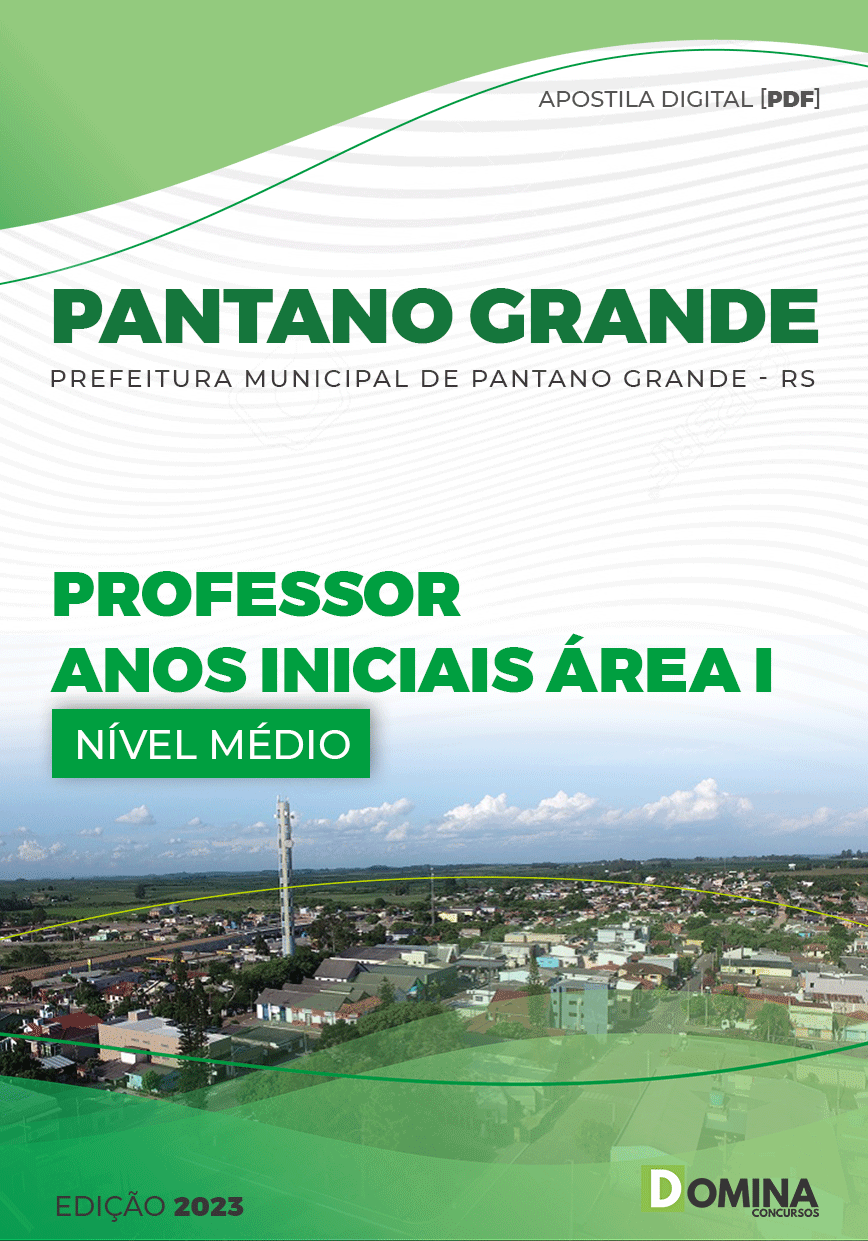 Apostila Pref Pantano Grande RS 2023 Professor Anos Iniciais Área I