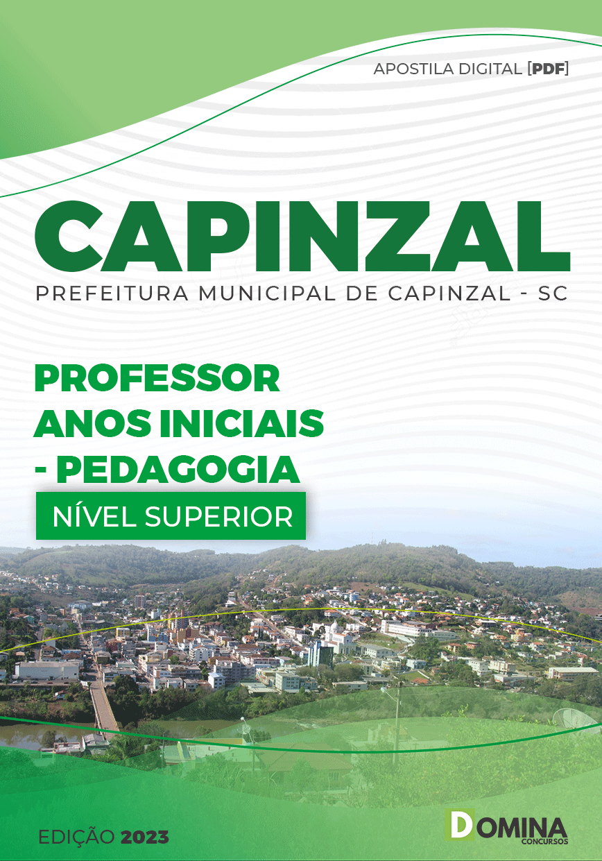 Apostila Pref Capinzal SC 2022 Professor Anos Iniciais Pedagogia