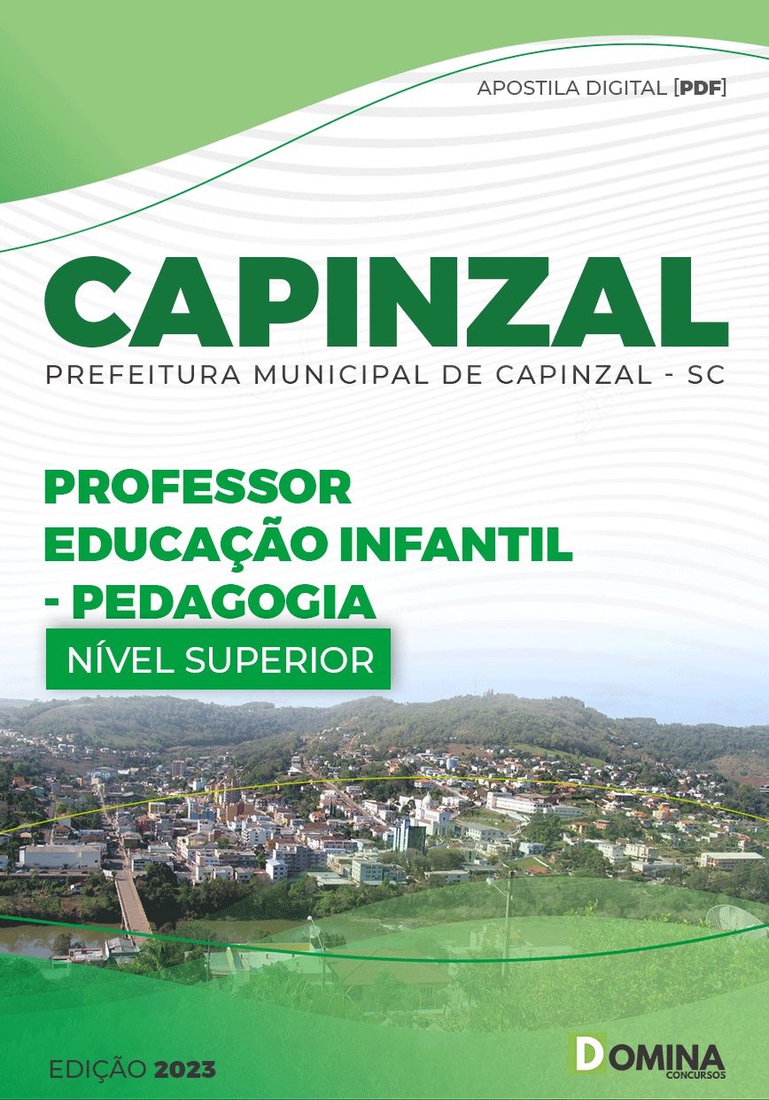 Apostila Pref Capinzal SC 2022 Professor Educação Infantil Pedagogia