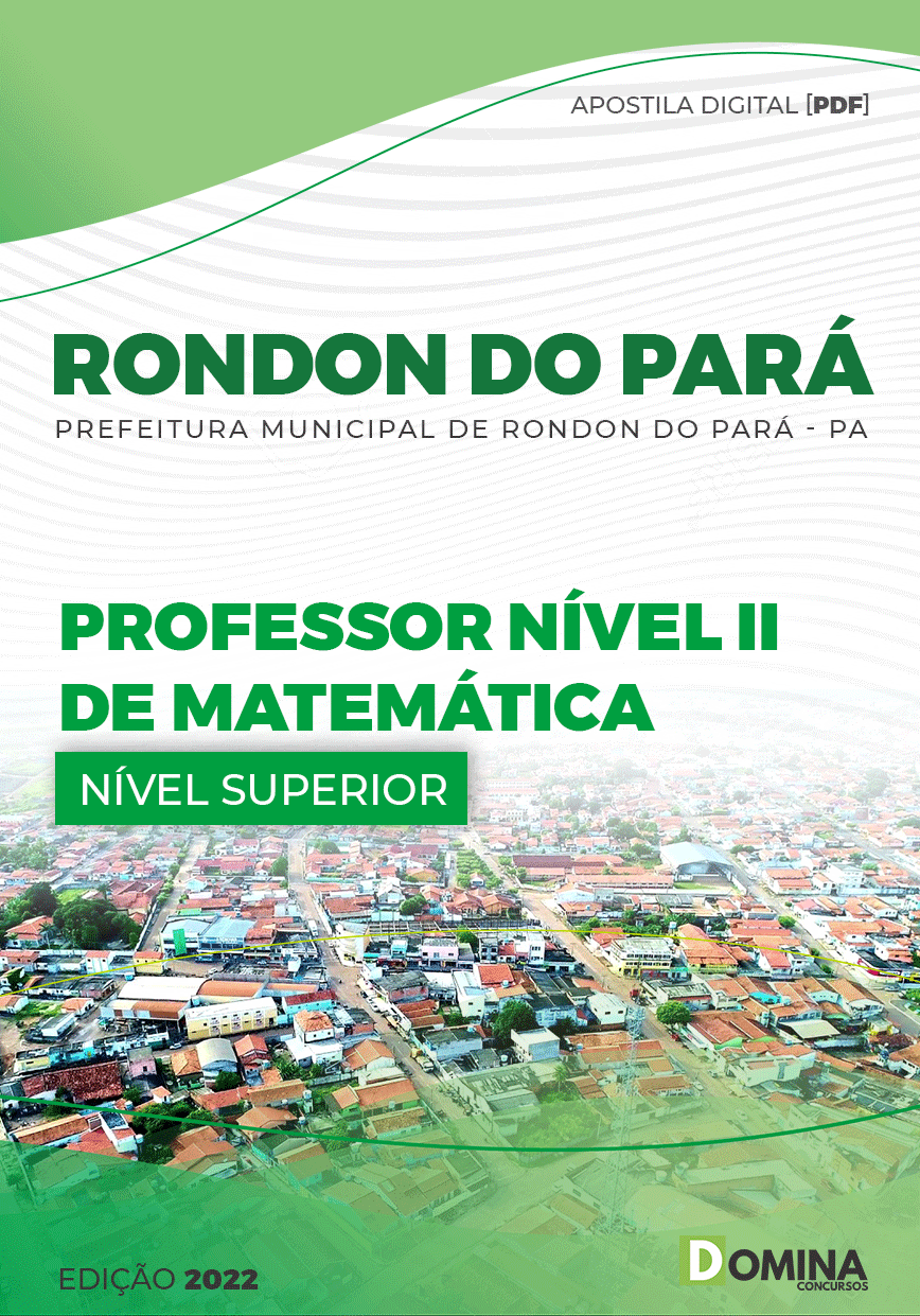 Apostila Pref Rondon do Pará PA 2022 Professor Nível II Matemática