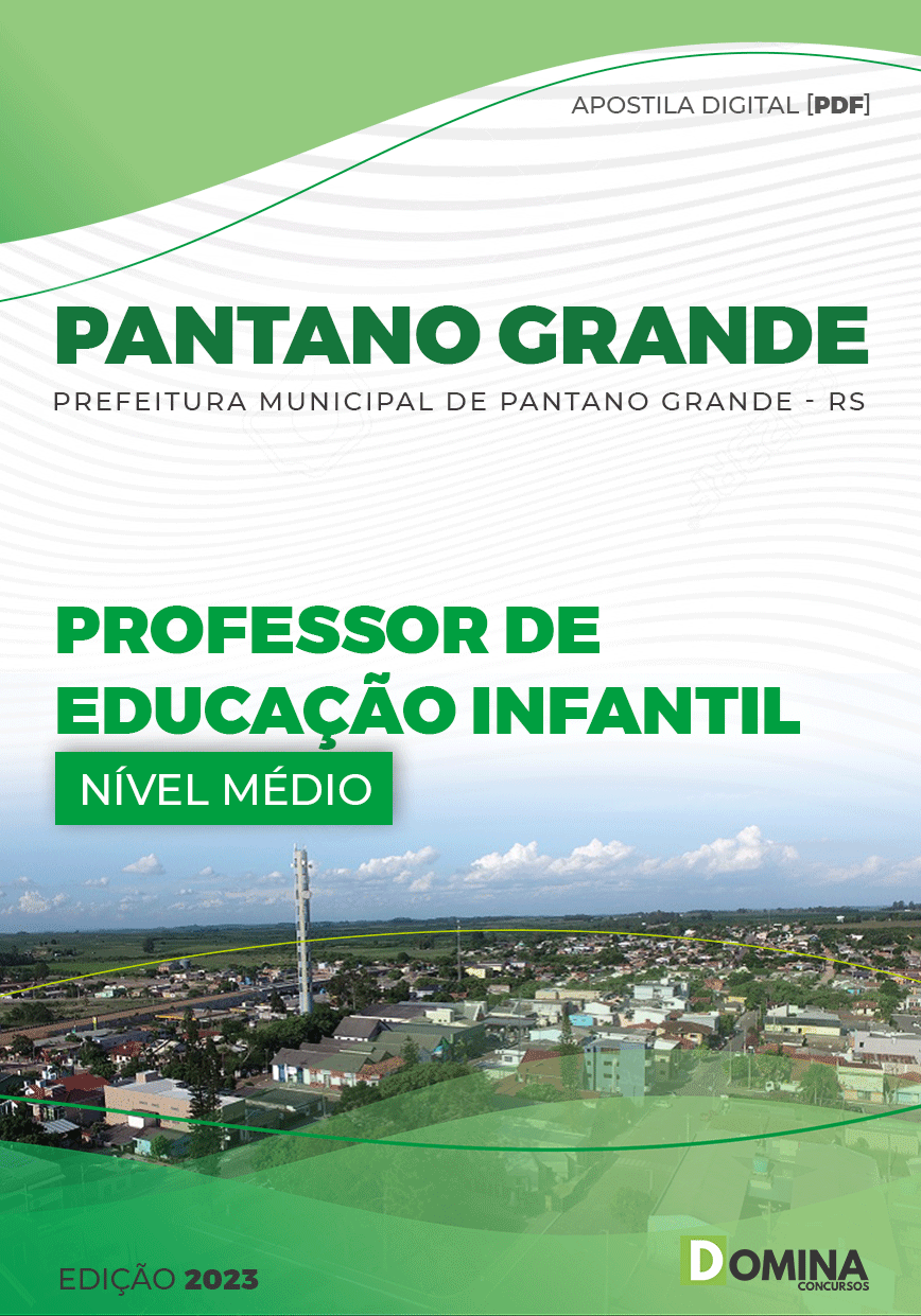 Apostila Pref Pantano Grande RS 2023 Professor Educação Infantil