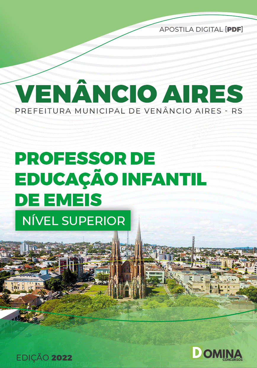 Apostila Pref Venâncio Aires RS 2022 Professor Educação Infantil