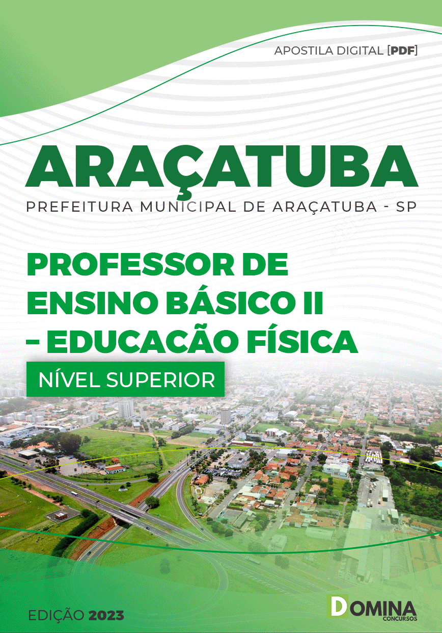 Apostila Pref Araçatuba SP 2023 Prof Educação Básico II Ed Física