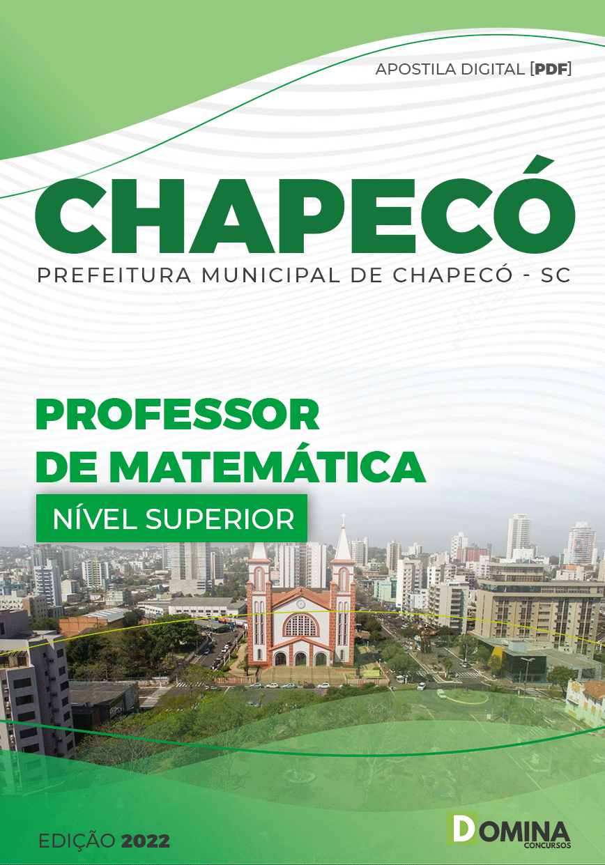 Apostila Pref Chapecó SC 2022 Professor Matemática