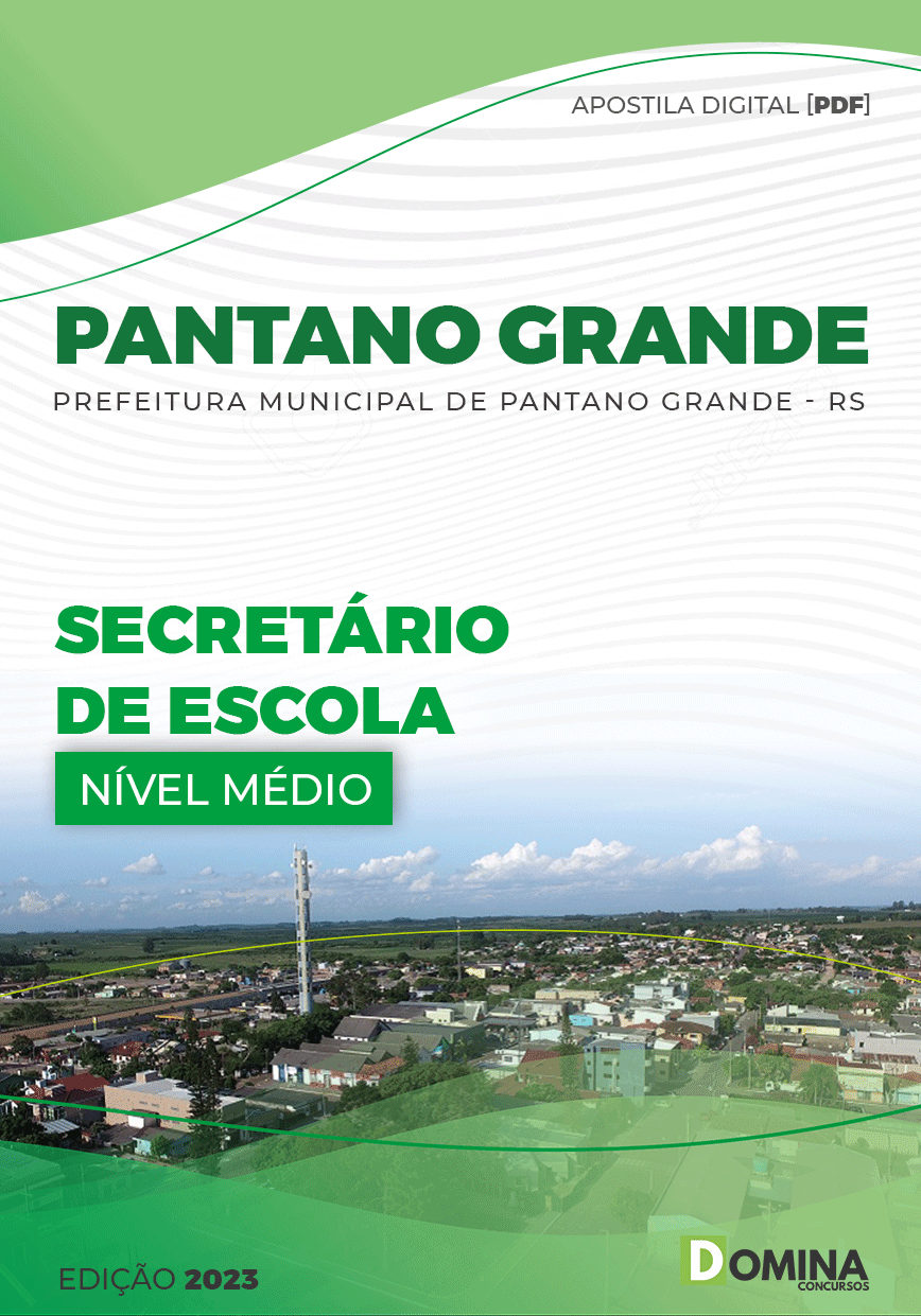Apostila Digital Pref Pantano Grande RS 2023 Secretário Escola