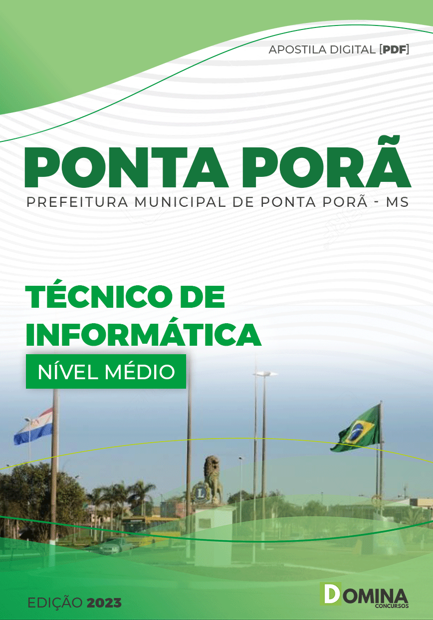 Apostila Pref Ponta Porã MG 2023 Técnico Informática