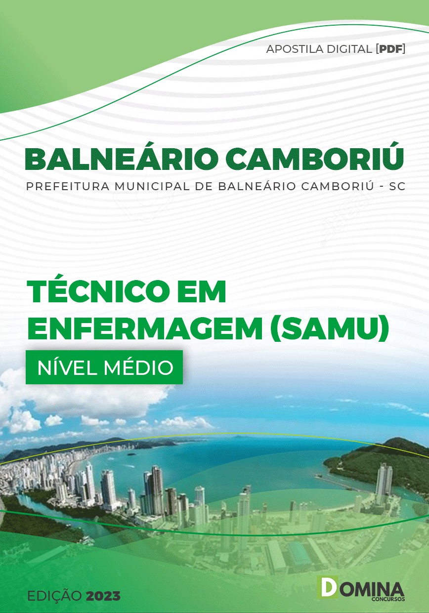 Apostila Pref Balneário Camboriú SC 2023 Técnico Enfermagem SAMU