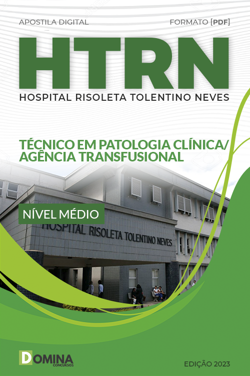 Apostila Digital HRTN MG 2023 Técnico Patologia Clínica