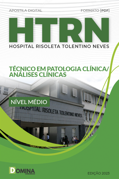 Apostila HRTN MG 2023 Técnico Patologia Clínica Análises Clínicas