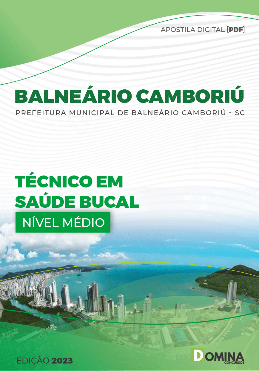 Apostila Pref Balneário Camboriú SC 2023 Técnico Saúde Bucal