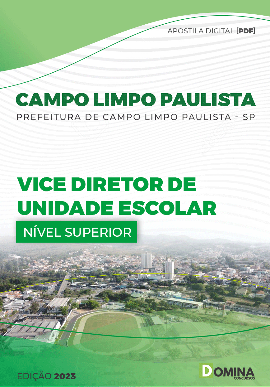Apostila Pref Campo Limpo Paulista SP 2023 Vice Diretor Unidade Escolar
