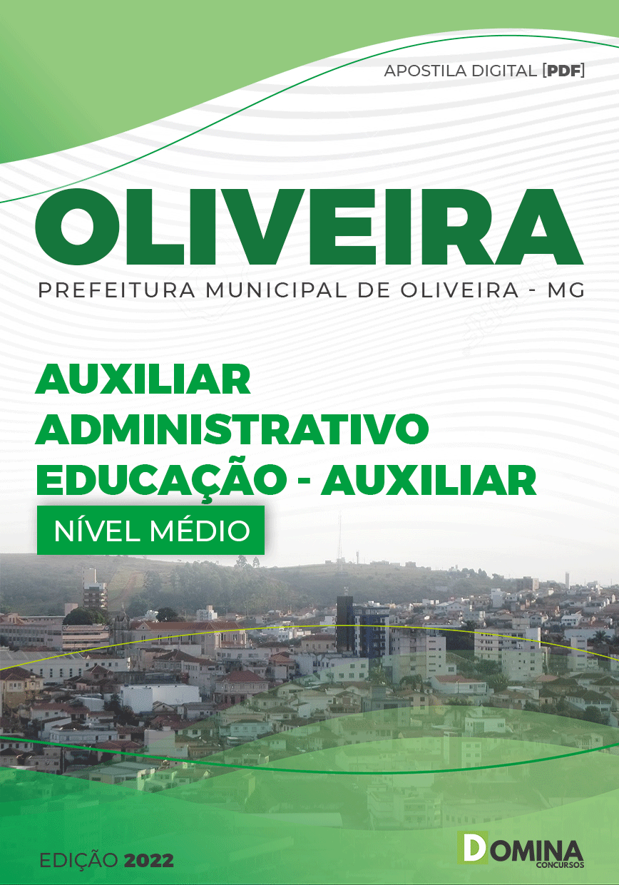 Apostila Pref Oliveira MG 2022 Auxiliar Administrativo I