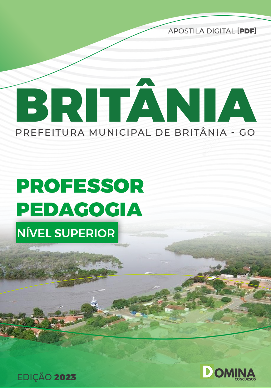 Apostila Digital Pref Britânia GO 2023 Professor Pedagogia