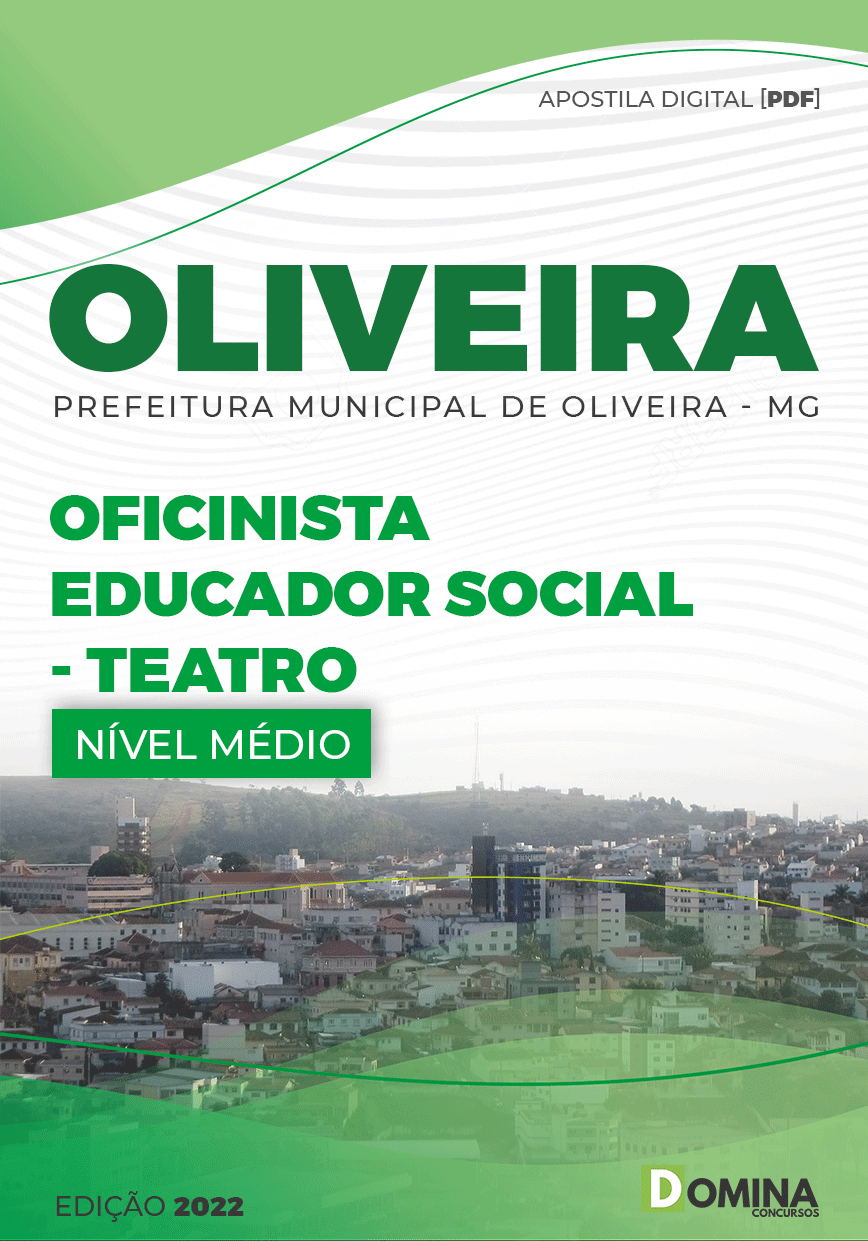 Apostila Pref Oliveira MG 2022 Oficinista Educador Social Teatro