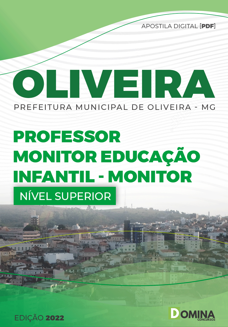 Apostila Pref Oliveira MG 2022 Professor Monitor Educação Infantil