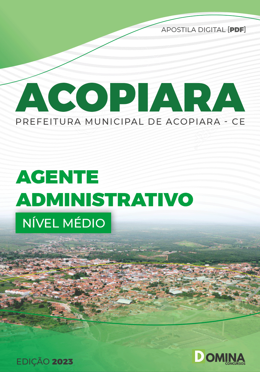 Apostila Pref Acopiara CE 2023 Agente Administrativo