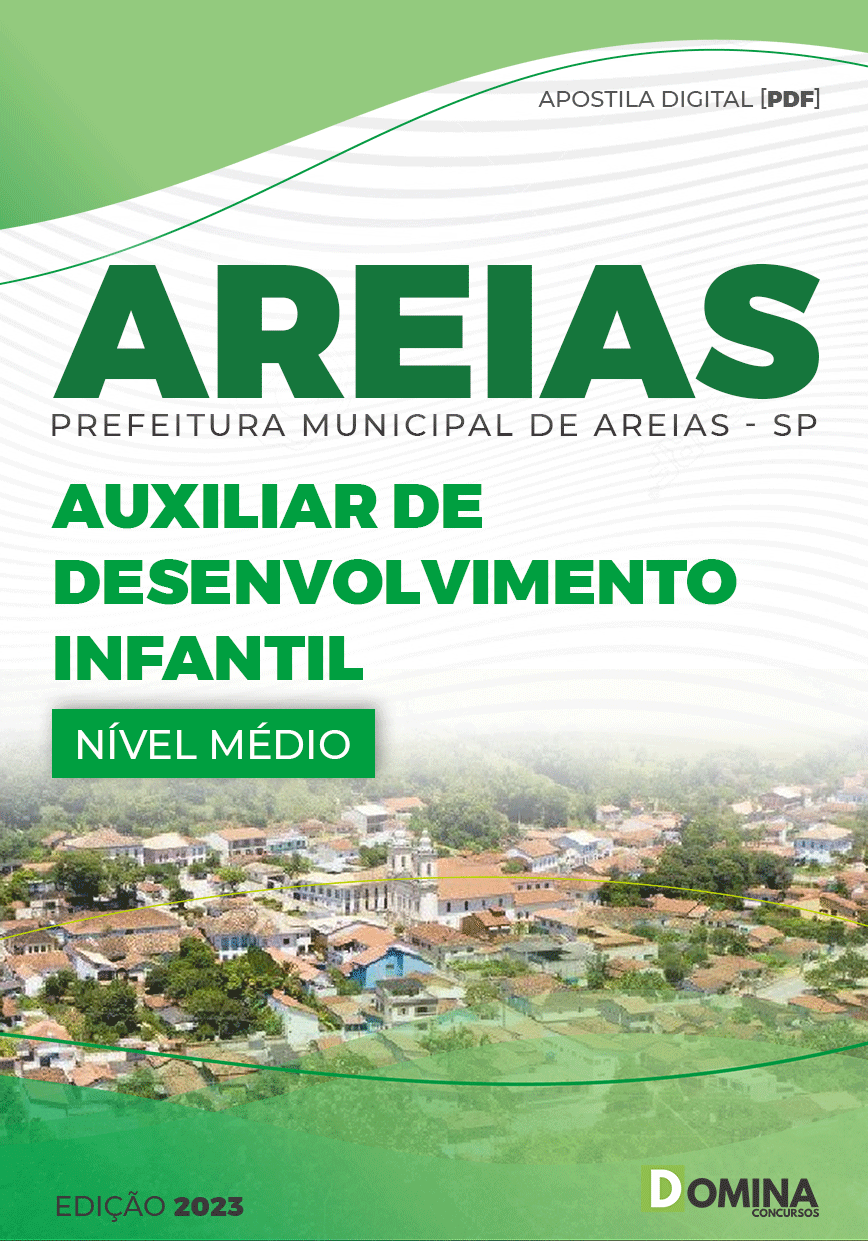 Apostila Pref Areias SP 2023 Auxiliar Desenvolvimento Infantil