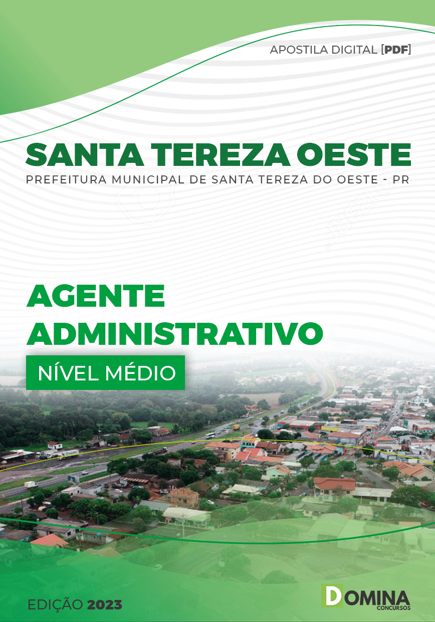 Apostila Pref Santa Tereza Oeste PR 2023 Agente Administrativo