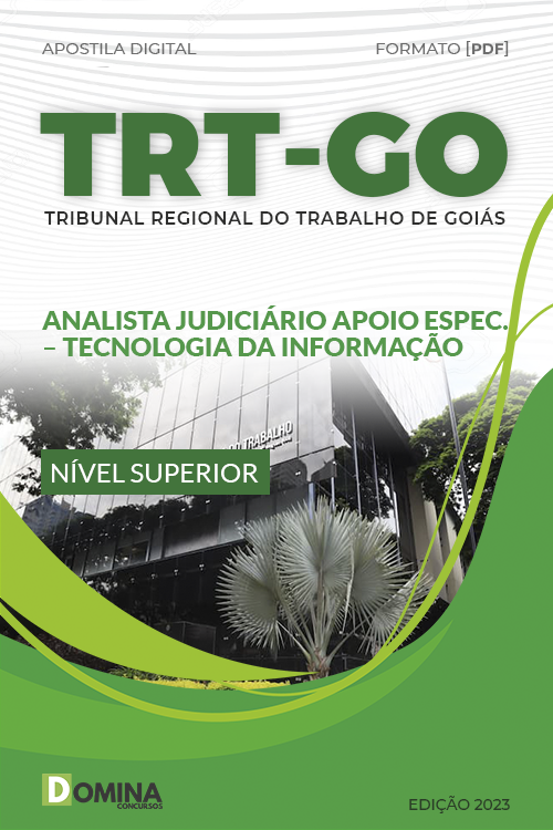 Apostila TRT GO 2023 Analista Judiciário Área Tecnologia Informação