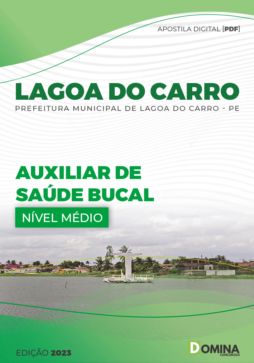Apostila Pref Lagoa Carro PE 2023 Auxiliar Saúde Bucal