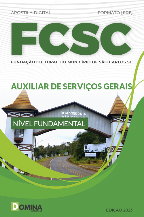 Apostila Concurso FCSC 2023 Auxiliar Serviços Gerais