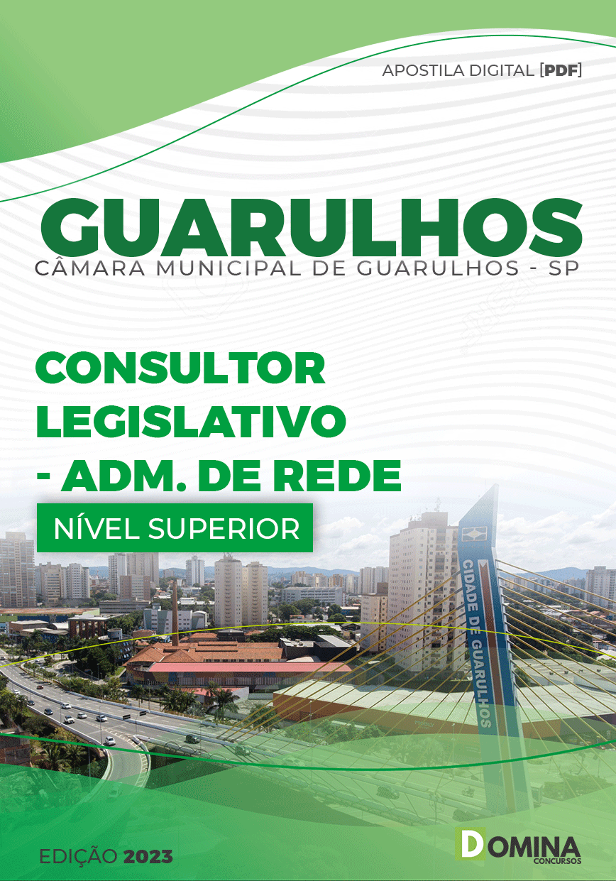 Apostila Câmara Guarulhos SP 2023 Consultor Legislativo Adm Rede