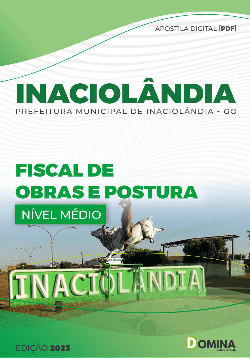 Apostila Pref Inaciolândia GO 2023 Fiscal Obras Posturas