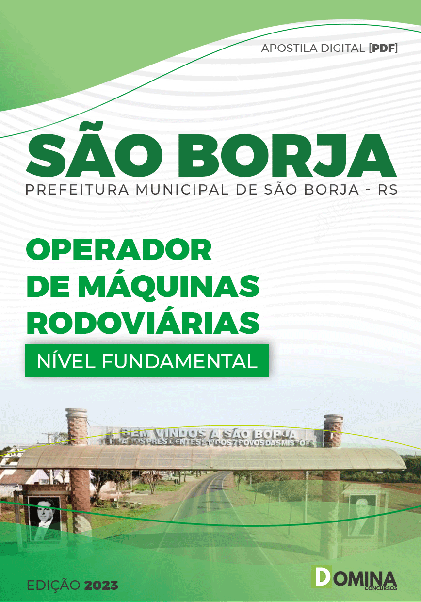 Apostila Pref São Borja RS 2023 Operador Máquinas Rodoviárias