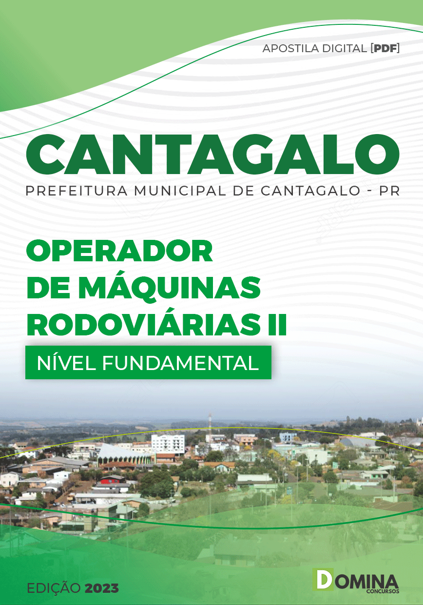 Apostila Pref Cantagalo PR 2023 Operador Máquinas Rodoviária II