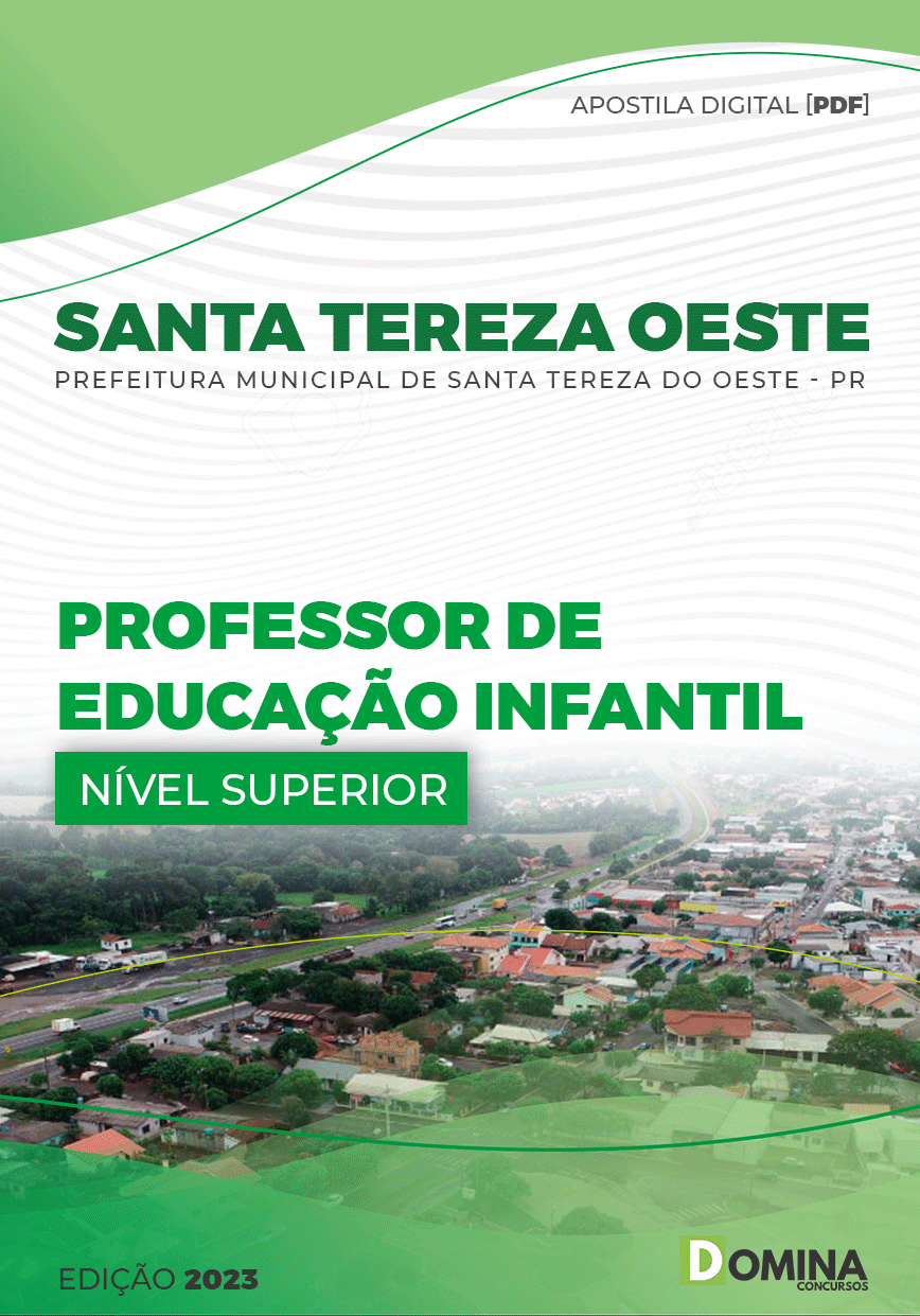 Apostila Pref Santa Tereza Oeste PR 2023 Professor Educação Infantil