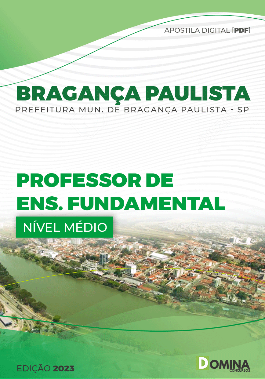 Apostila Pref Bragança Paulista SP 2023 Professor Ensino Fundamental