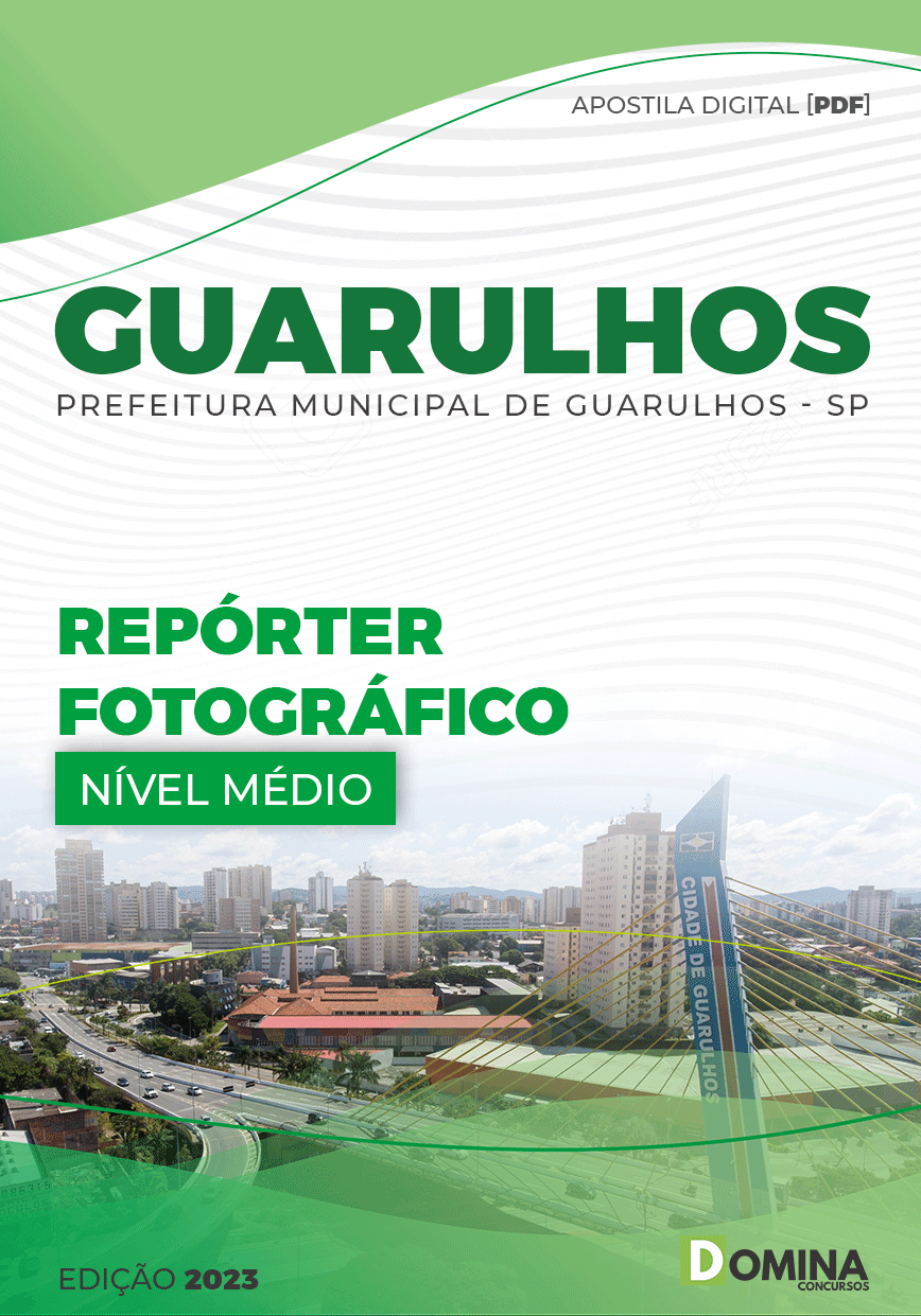 Apostila Pref Guarulhos SP 2023 Repórte Fotográfico