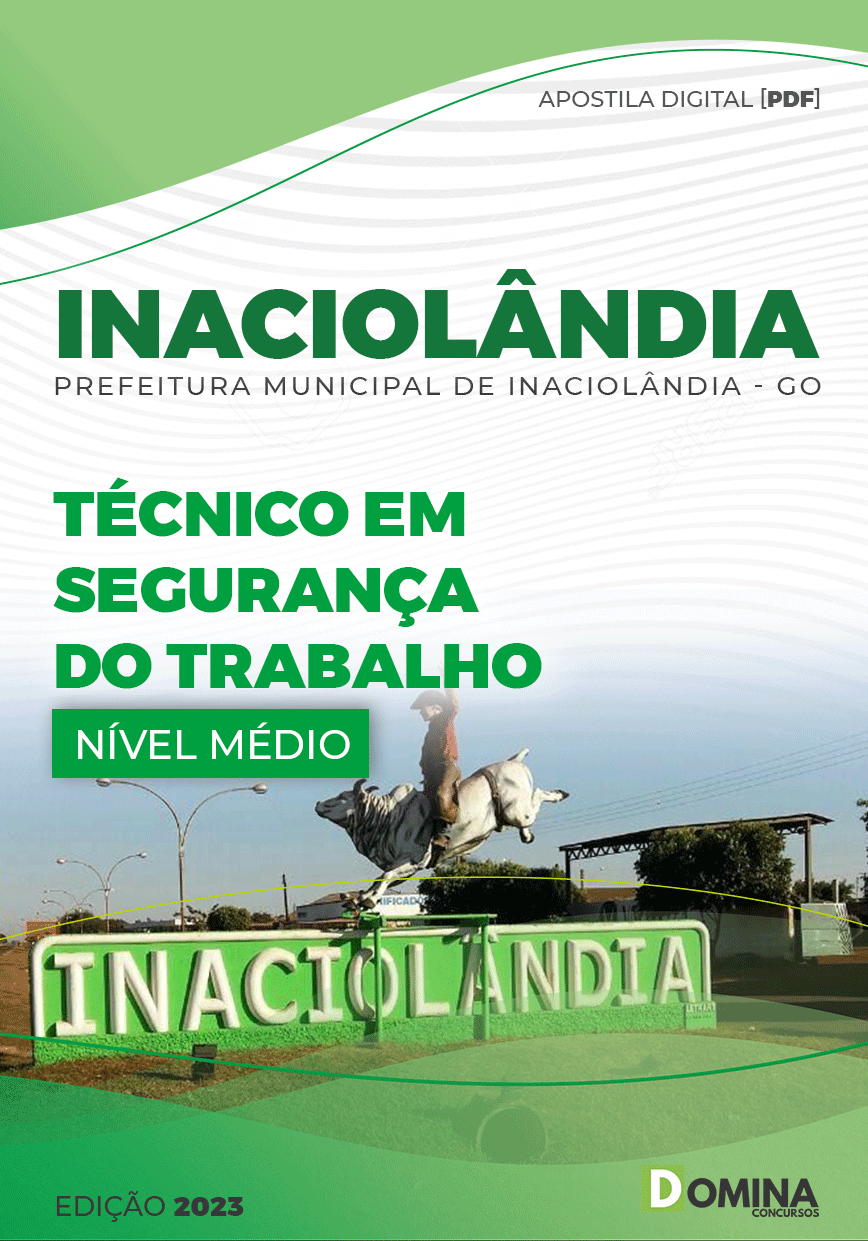 Apostila Pref Inaciolândia GO 2023 Técnico Segurança Trabalho