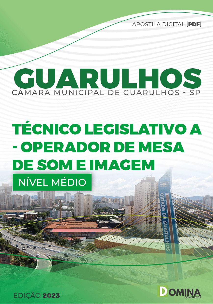 Apostila Câmara Guarulhos SP 2023 Técnico Legislativo Operador Som