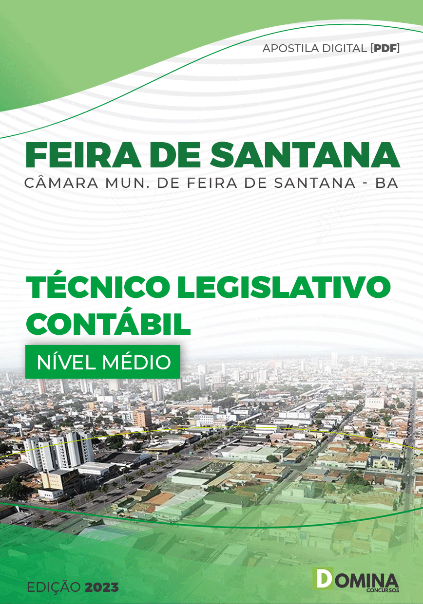 Apostila Câmara Feira Santana BA 2023 Técnico Legislativo Contábil